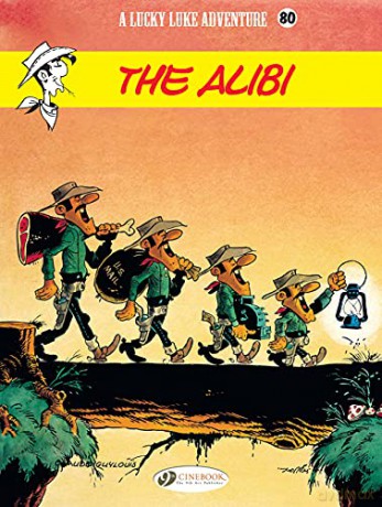 Lucky Luke Vol 80: The Alibi - Claude Guylouis [KOMIKS]