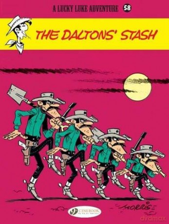 Lucky Luke Vol. 58: The Dalton's Stash (A Lucky Luke Adventure) - Morris [KOMIKS]