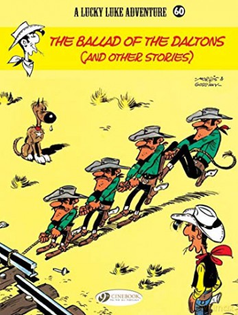 Lucky Luke Vol. 60: The Ballad of the Daltons - Rene Goscinny [KOMIKS]