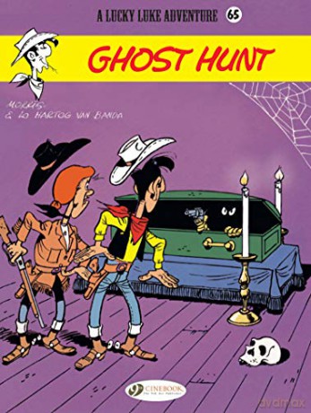 Lucky Luke Vol. 65: Ghost Hunt (Lucky Luke 65) - Lo Tartog Van Banda [KSIĄŻKA]