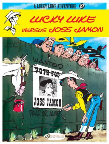 Lucky Luke Vol.27: Lucky Luke Versus Joss Jamon (Lucky Luke Adventures) - Morris Rene Goscinny [KOMIKS]