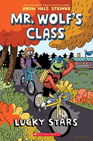 Lucky Stars: A Graphic Novel (Mr. Wolf's Class #3): Volume 3 - Aron Nels Steinke [KSIĄŻKA]