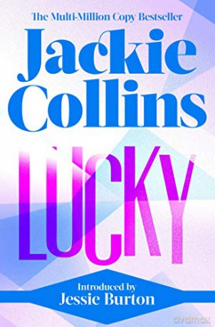 Lucky: introduced by Jessie Burton - Jackie Collins [KSIĄŻKA]