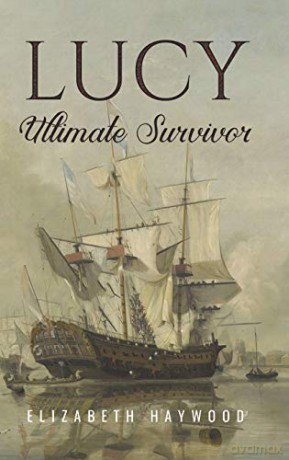 Lucy: Ultimate Survivor - Elizabeth Haywood [KSIĄŻKA]