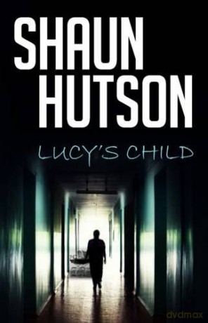 Lucy's Child - Shaun Hutson [KSIĄŻKA]