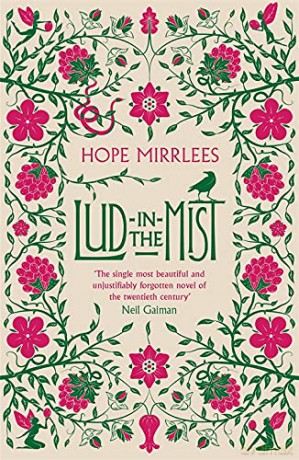 Lud-In-The-Mist - Hope Mirrlees [KSIĄŻKA]