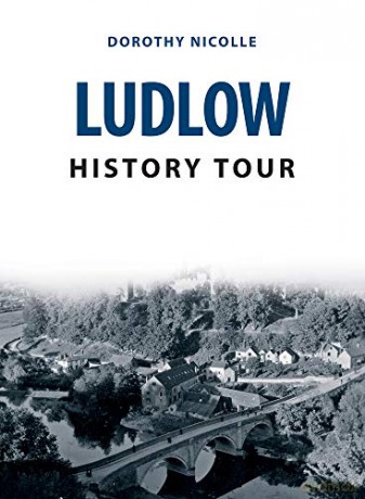 Ludlow History Tour - Dorothy Nicolle [KSIĄŻKA]