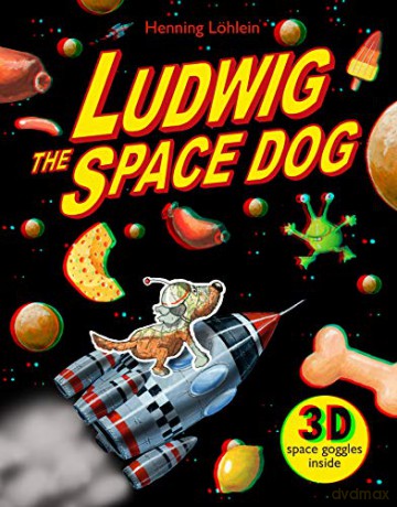 Ludwig the Space Dog - Henning Löhlein [KSIĄŻKA]