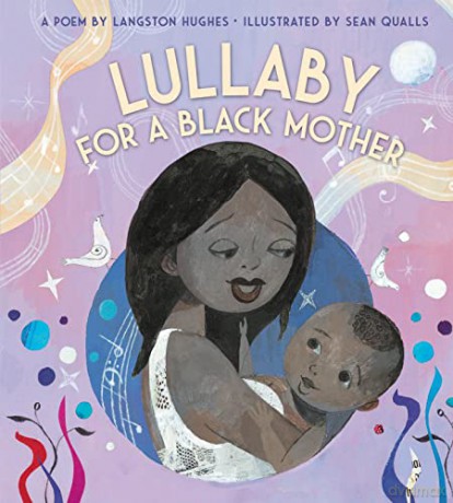 Lullaby (for a Black Mother) Board Book - Langston Hughes [KSIĄŻKA]