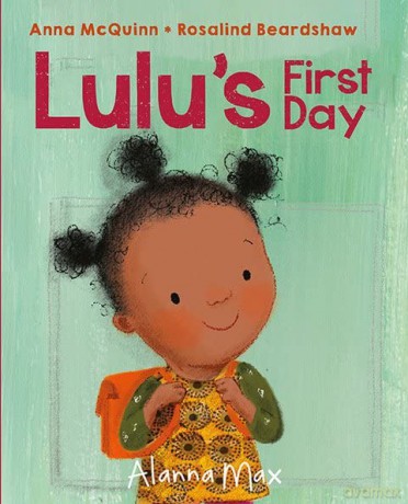 Lulu's First Day (Booky Girl Lulu): 6 - Anna McQuinn [KSIĄŻKA]