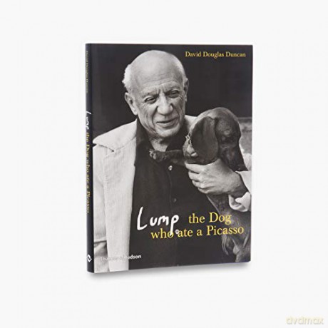 Lump: The Dog who ate a Picasso - David Douglas Duncan [KSIĄŻKA]