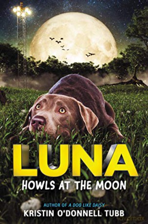 Luna Howls at the Moon - Kristin O'Donnell Tubb [KSIĄŻKA]