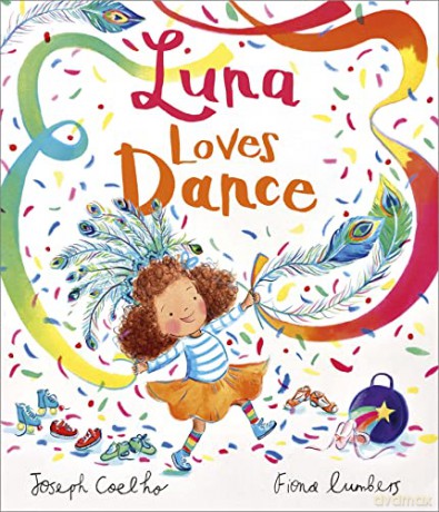 Luna Loves Dance - Joseph Coelho [KSIĄŻKA]