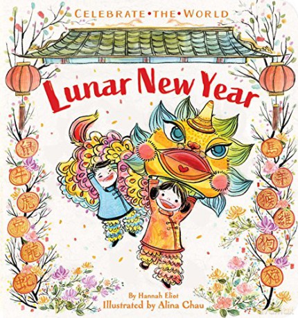 Lunar New Year (Celebrate the World) - Hannah Eliot [KSIĄŻKA]