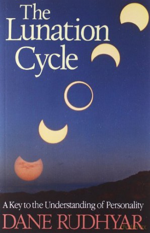 Lunation Cycle: Key to the Understanding of Personality: A Key to the Understanding of Personality - Dane Rudhyar [KSIĄŻKA]