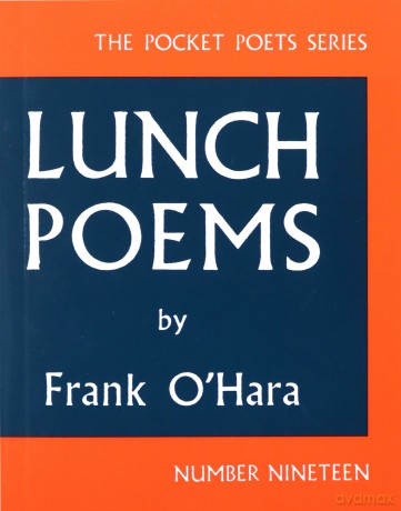 Lunch Poems (City Lights Pocket Poets Series) - Frank O'Hara [KSIĄŻKA]