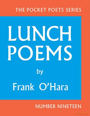Lunch Poems: 50th Anniversary Edition: 19 (City Lights Pocket Poets Series, 19) - Frank O'Hara [KSIĄŻKA]