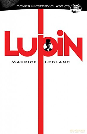 Lupin (Dover Mystery Classics) - Maurice LeBlanc [KSIĄŻKA]
