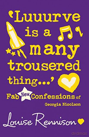 'Luuurve Is a Many Trousered Thing...': Book 8 (Confessions of Georgia Nicolson) - Louise Rennison [KSIĄŻKA]