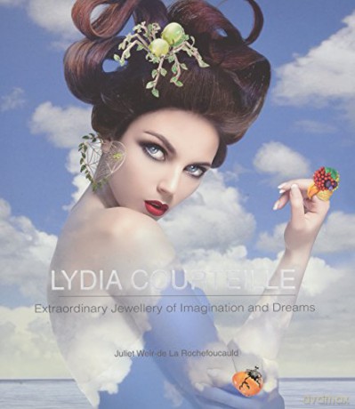 Lydia Courteille: Extraordinary Jewellery of Imagination and Dreams - Juliet Weir-de La Rochefoucauld [KSIĄŻKA]