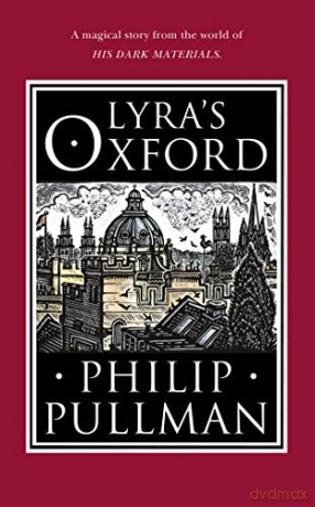 Lyra's Oxford (His Dark Materials) - Philip Pullman [KSIĄŻKA]