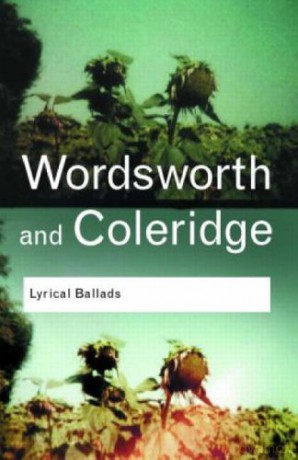 Lyrical Ballads (Routledge Classics) - William Wordsworth [KSIĄŻKA]