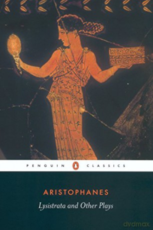 Lysistrata and Other Plays (Penguin Classics) - Aristophanes [KSIĄŻKA]