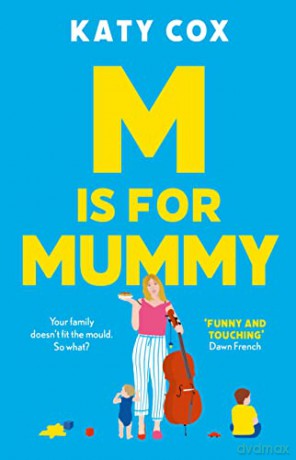 M is for Mummy - Katy Cox [KSIĄŻKA]