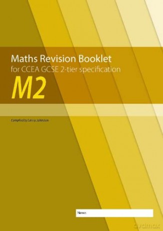 M2 Maths Revision Booklet for CCEA GCSE 2-tier Specification - Lowry Johnston [KSIĄŻKA]