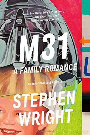M31: A Family Romance - Stephen Wright [KSIĄŻKA]