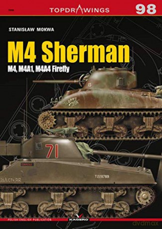 M4 Sherman M4, M4A1, M4A4 Firefly (Top Drawings) - Stanisław Mokwa [KSIĄŻKA]