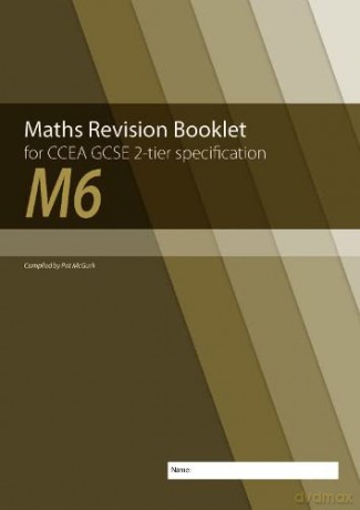 M6 Maths Revision Booklet for CCEA GCSE 2-tier Specification - Conor McGurk [KSIĄŻKA]