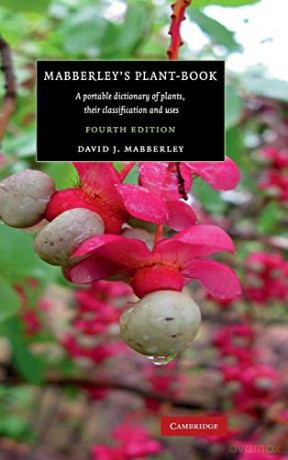 Mabberley's Plant-book: A Portable Dictionary of Plants, their Classification and Uses - David J. Mabberley [KSIĄŻKA]