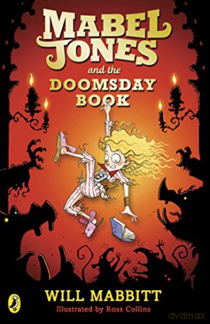 Mabel Jones and the Doomsday Book (Mabel Jones, 3) - Will Mabbitt [KSIĄŻKA]