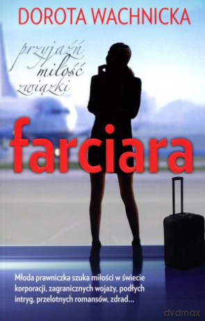 Farciara - Dorota Wachnicka [KSIĄŻKA]