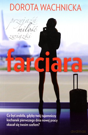 Farciara - Dorota Wachnicka [KSIĄŻKA]