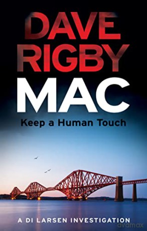 Mac: Keep a Human Touch - Dave Rigby [KSIĄŻKA]