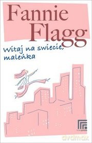 Witaj na świecie! [KSIĄŻKA]