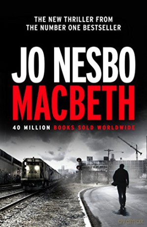 Macbeth: Jo Nesbo (Hogarth Shakespeare) - Jo Nesbo [KSIĄŻKA]