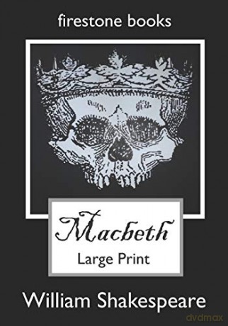 Macbeth: Large Print - William Shakespeare [KSIĄŻKA]
