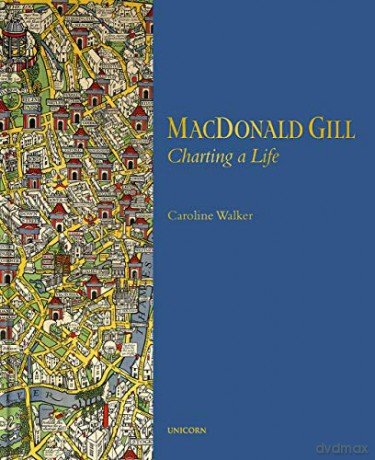 MacDonald Gill: Charting a Life - Caroline Walker [KSIĄŻKA]