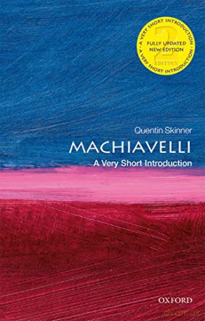 Machiavelli: A Very Short Introduction (Very Short Introductions) - Quentin Skinner [KSIĄŻKA]