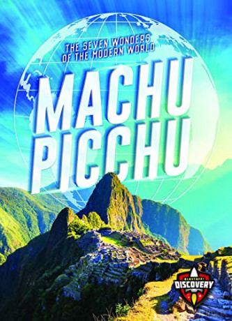 Machu Picchu (The Seven Wonders of the Modern World) - Elizabeth Noll [KSIĄŻKA]