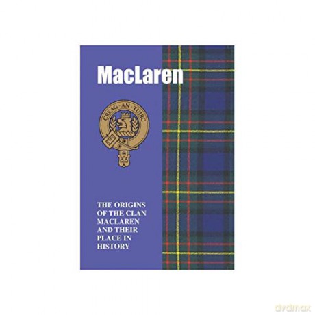 MacLaren: The Origins of the Clan MacLaren and Their Place in History (Scottish Clan Mini-Book) - George Forbes [KSIĄŻKA]