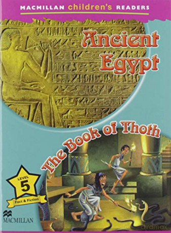 Macmillan Children's Readers 2018 5 Ancient Egypt - Alex Raynham [KSIĄŻKA]