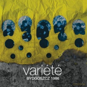 Variete: Bydgoszcz 1986 [CD]