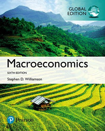 Macroeconomics, Global Edition - Stephen Williamson [KSIĄŻKA]