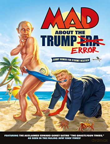 MAD About the Trump Era [KOMIKS]