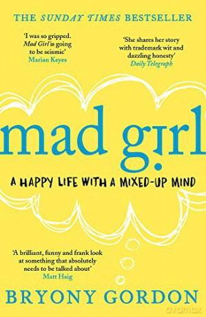 Mad Girl - Bryony Gordon [KSIĄŻKA]