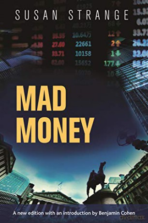 Mad Money: With an Introduction by Benjamin J. Cohen - Susan Strange [KSIĄŻKA]